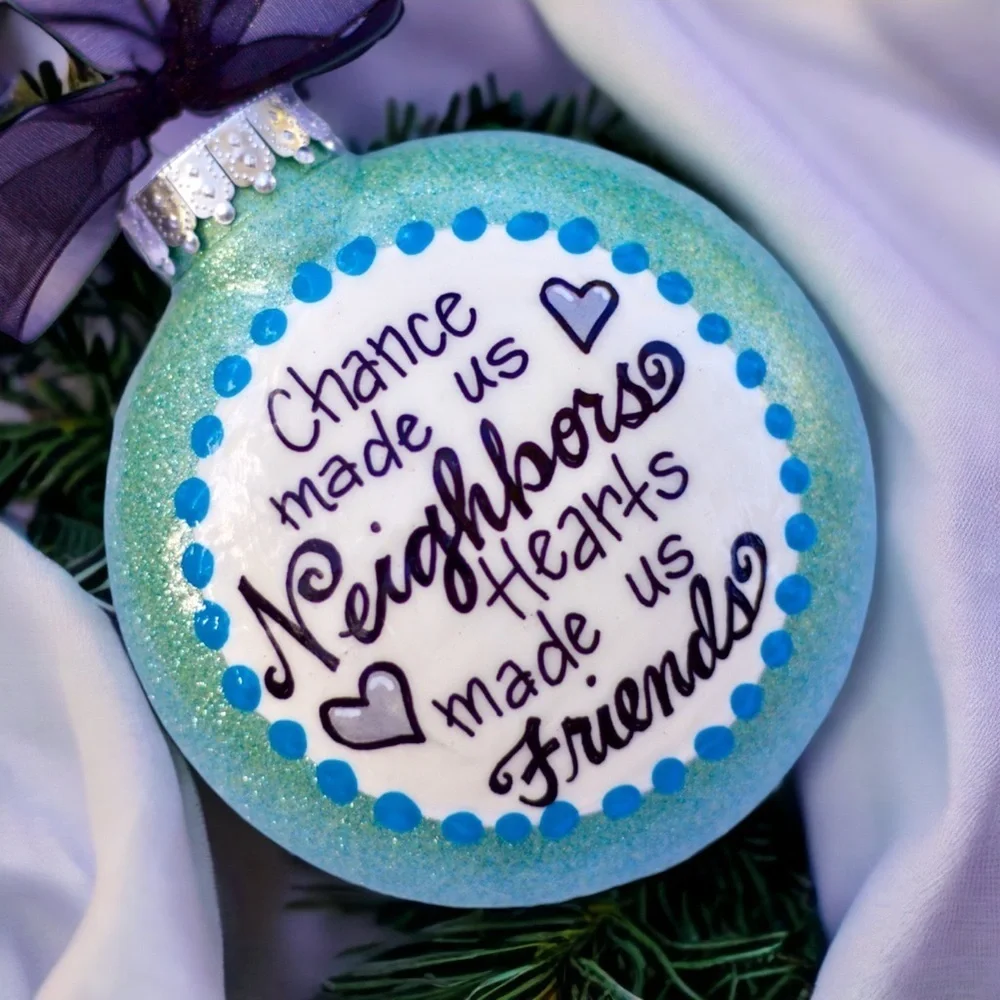 Neighbor Ornament, Perfect Personalized Holiday Gift for Your Favorite Neighbors